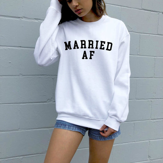 White sweatshirt with married AF written in black.